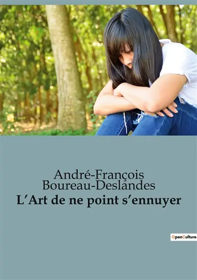 L’Art de ne point s’ennuyer