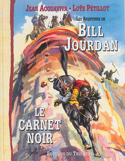 Les aventures de Bill Jourdan. Vol. 1. Le carnet noir