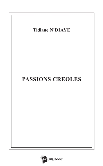 Passions créoles