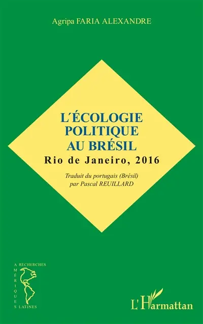 L'écologie politique au Brésil : Rio de Janeiro, 2016