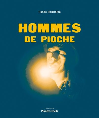 Hommes de pioche