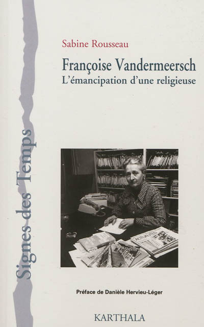 Françoise Vandermeersch : l'émancipation d'une religieuse