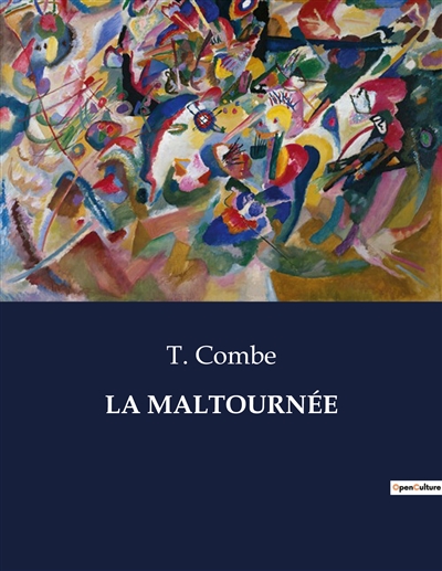 LA MALTOURNEE