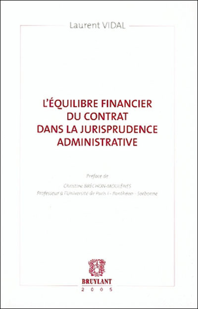 L'équilibre financier du contrat dans la jurisprudence administrative