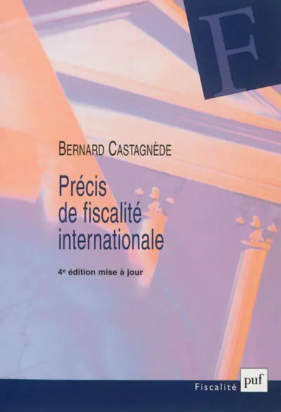 Précis de fiscalité internationale
