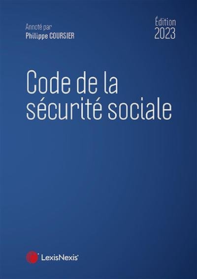 Code de la Sécurité sociale 2023