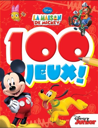 La maison de Mickey : 100 jeux !