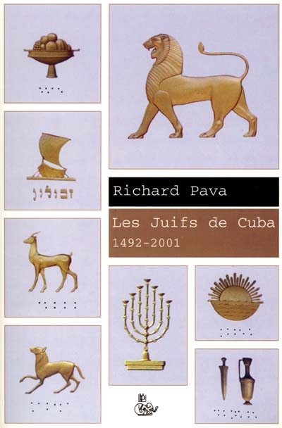 Les juifs de Cuba 1492-2001