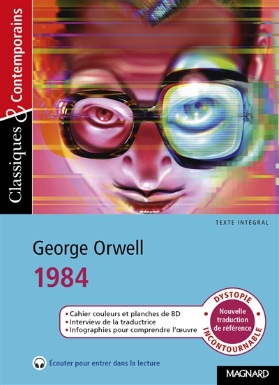 1984 : Mille neuf cent quatre-vingt-quatre : texte intégral