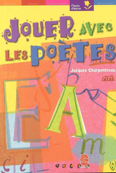 Jouer avec les poètes