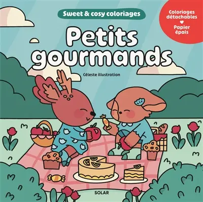 Petits gourmands : 45 coloriages