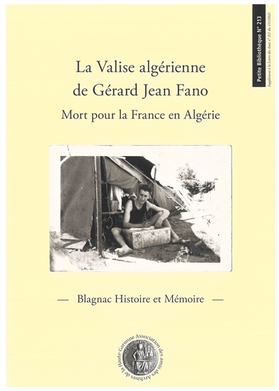 La valise algérienne de Gérard Jean Fano : mort pour la France en Algérie
