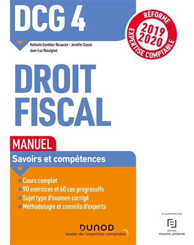DCG 4, droit fiscal : manuel : 2019-2020