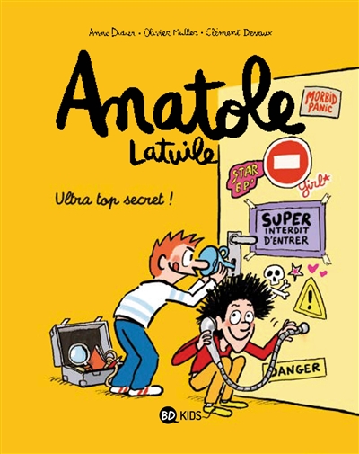 Anatole Latuile : Ultra top secret !