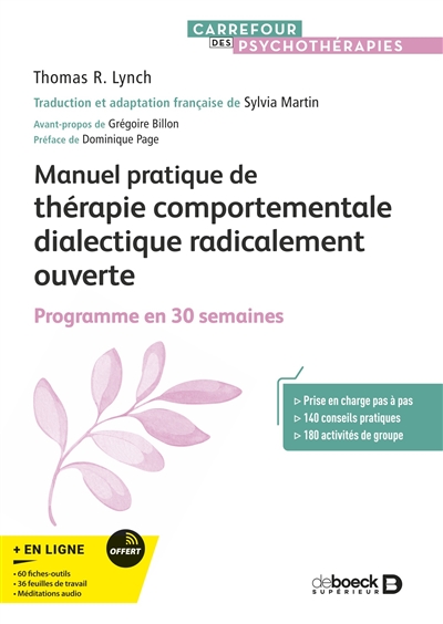 Manuel pratique de la thérapie comportementale dialectique radicalement ouverte : programme en 30 semaines