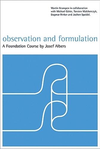 Josef Albers Observation and Formulation (DVD) : Foundation Course with Exercises, Based on a Scrip