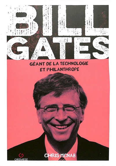 Bill Gates : géant de la technologie et philanthrope