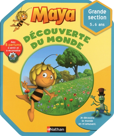 Maya, découverte du monde : grande section 5-6 ans
