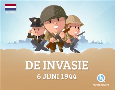 de invasie : 6 juni 1944