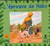 L'épreuve de Noko