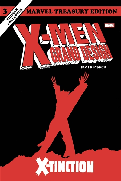 X-Men grand design. Vol. 3. X-tinction