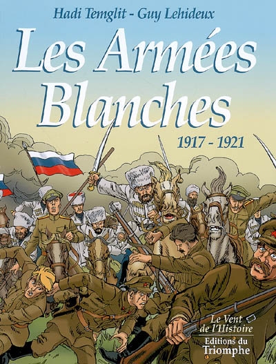 Les armées blanches, 1917-1921