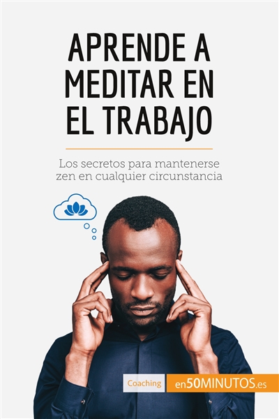 Aprende a meditar en el...