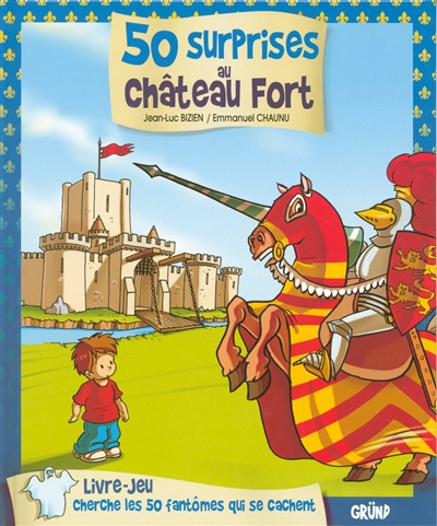 50 surprises au château fort