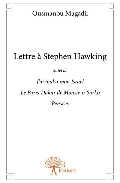 Lettre à stephen hawking...