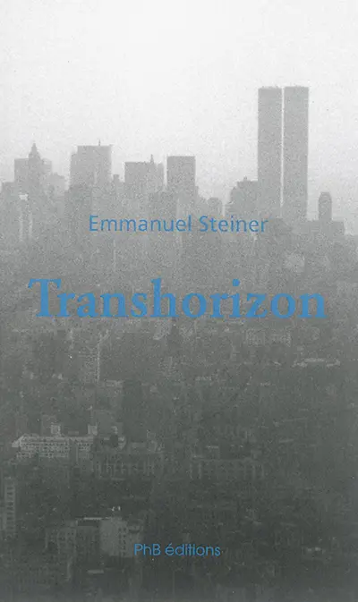 Transhorizon : untoward events