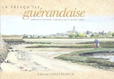 La presqu'île guérandaise