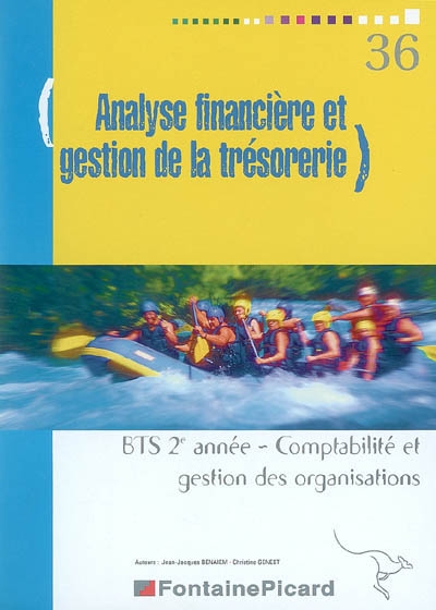 Analyse financière et gestion de la trésorerie, BTS 2e année comptabilité et gestion des organisations