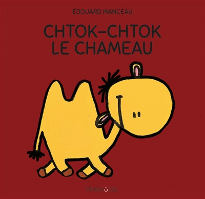 chtok-chtok le chameau