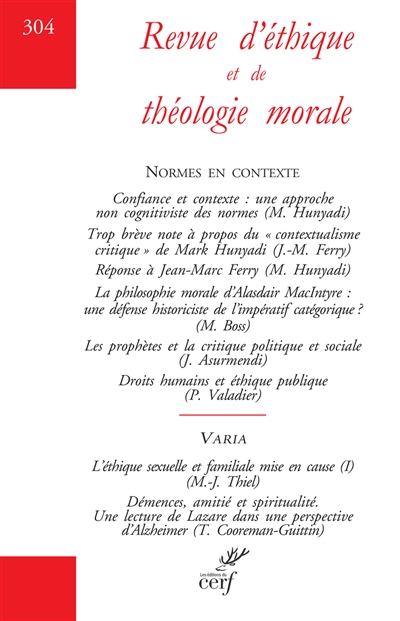 Revue d'éthique et de théologie morale, n° 304. Normes en contexte