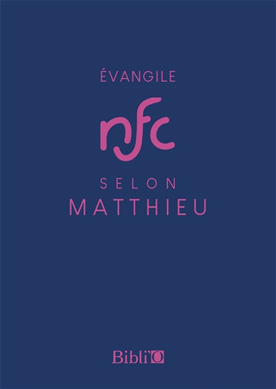 Evangile selon Matthieu NFC