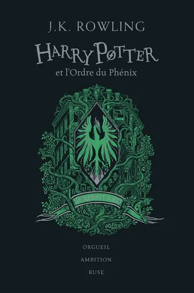 Harry Potter. Vol. 5. Harry Potter et l'ordre du Phénix : Serpentard : orgueil, ambition, ruse