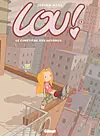 Lou !. Vol. 3. Le cimetière des autobus