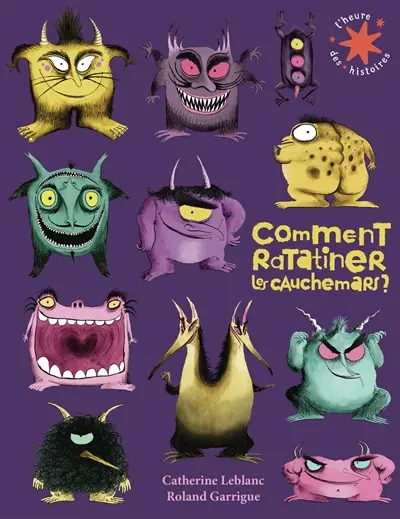 Comment ratatiner les cauchemars ?