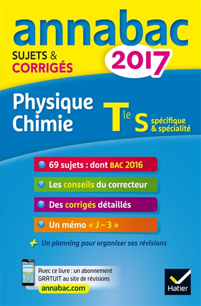 Physique chimie terminale S : spécifique & spécialité : 2017