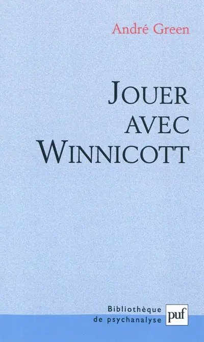 Jouer avec Winnicott
