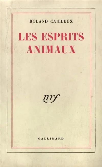 Les esprits animaux