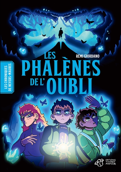 Les chroniques de Nevers-Maures. Vol. 2. Les phalènes de l'oubli