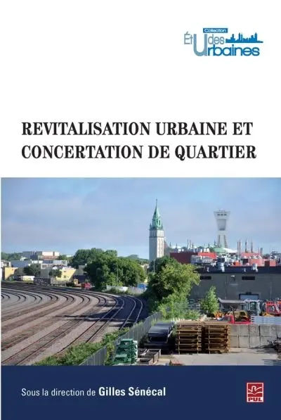 Revitalisation urbaine et concertation de quartier