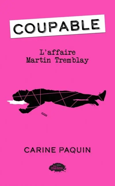 L'affaire Martin Tremblay 3