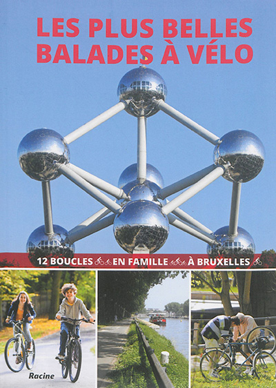 Les plus belles balades à vélo : 12 boucles en famille à Bruxelles