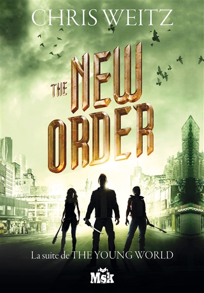 The young world. Vol. 2. The new order