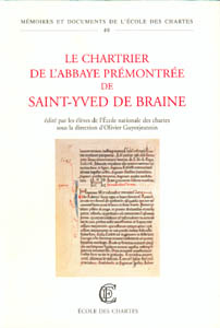 Le chartrier de l'abbaye prémontrée de Saint-Yved de Braine