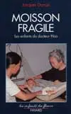 Moisson fragile : les enfants du docteur Hoa