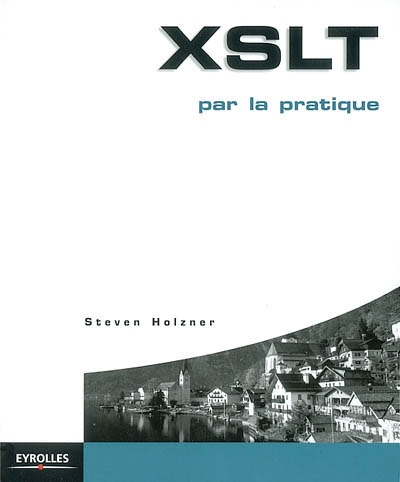 XSLT par la pratique