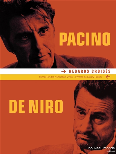 Pacino, De Niro : regards croisés